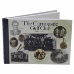 1842-2017 The Carnoustie Golf Club 1st Ed. Book Signed by Author Donald Ford