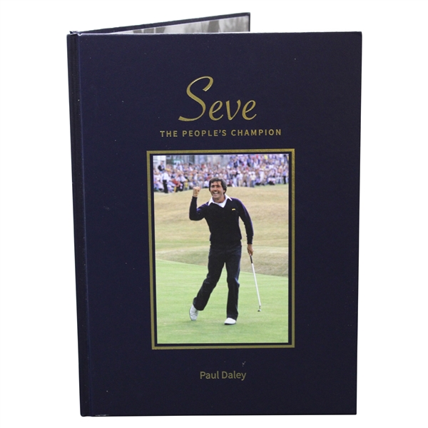 Seve: The Peoples Champion Ltd Ed #176/1000 Book by Paul Daley