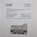 Andy Williams' Personal Used 1978 Bob Hope Desert Classic Contestant Badge - Linn Strickler Collection