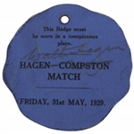 Walter Hagen Signed 1929 Moor Park Golf Club Member Exhibition Badge JSA ALOA