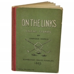 1889 On the Links by William Angus Knight Book From Joe Murdoch Library