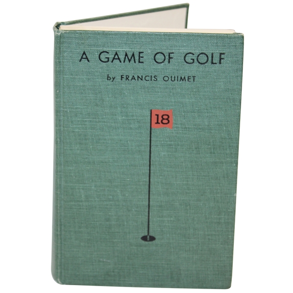 1963 A Game Of Golf 50th Anniversary Edition Book by Francis Ouimet