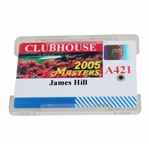 2005 Masters Clubhouse Badge #A421 - James Hill - Tigers Fourth Masters Win