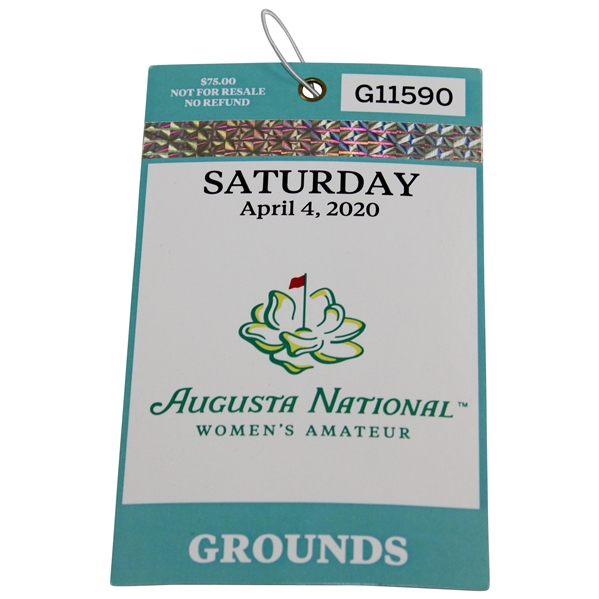 2020 Augusta National Women's Amateur Saturday Grounds Ticket #G11590