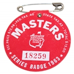 1963 Masters Tournament SERIES Badge #18259 - Jack Nicklaus Winner