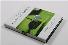 Bobby Clampett Signed 'The Impact Zone: Mastering Golf's Moment of Truth' Book JSA ALOA
