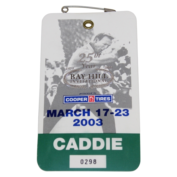 2003 Bay Hill Invitational Caddy Badge - Tiger Woods Win