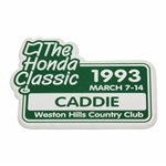 1993 The Honda Classic at Weston Hills CC Caddie Badge - Tiger Woods 3rd PGA Start & 1st Par Rd