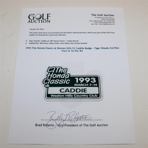 1993 The Honda Classic at Weston Hills CC Caddie Badge - Tiger Woods 3rd PGA Start & 1st Par Rd