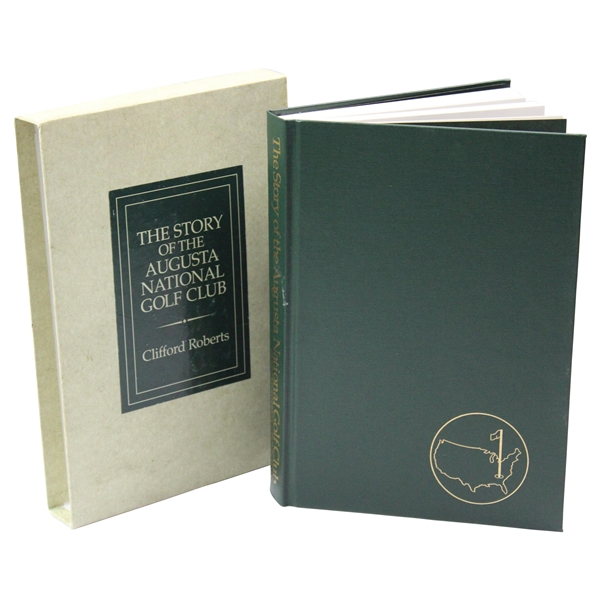 1976 The Story of the Augusta National Golf Club Book by Clifford Roberts with Slipcase