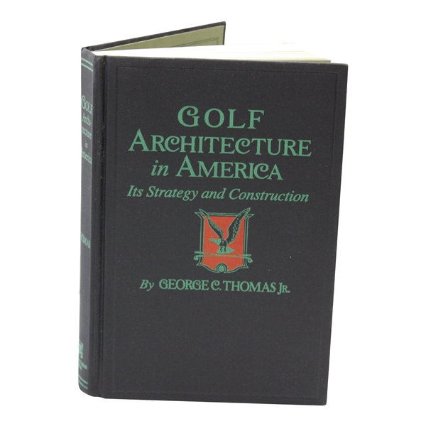 Golf Architecture In America Book by George Thomas Jr. - Reissue