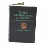 Golf Architecture In America' Book by George Thomas Jr. - Reissue