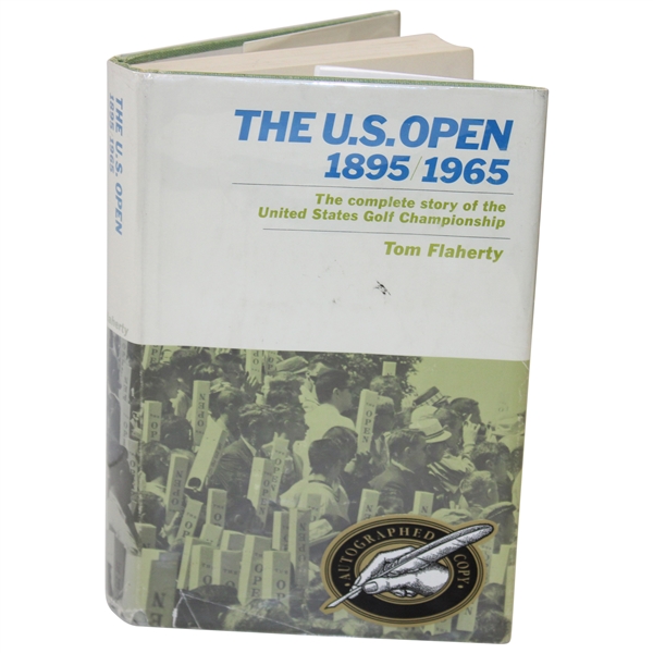 Jack Fleck Signed 1966 The U.S. Open 1895-1965: Complete...Championship Book by Flaherty JSA ALOA