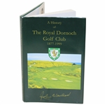 2010 'A History of The Royal Dornoch GC 1877-1999' History Book by John Macleod