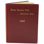 1940 'Essex County Club' Manchester, Mass. Club History Book