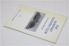 1986 'The Newport Country Club: Its Curious History' Year Book by Alan T. Schumacher
