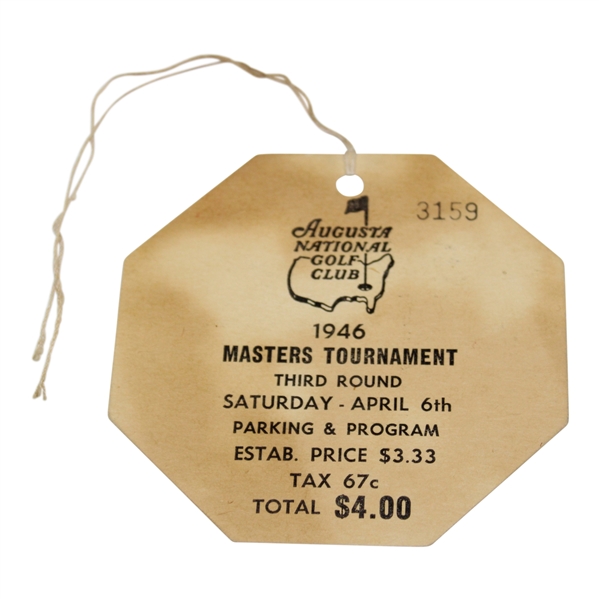 1946 Masters Tournament Saturday 3rd Round Ticket #3159 with Original String