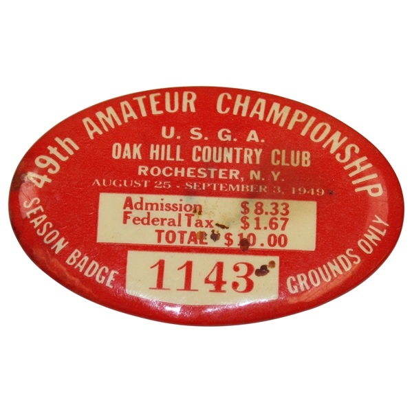 Ralph Hutchisons 1949 US Amateur Championship at Oak Hill CC Season Badge #1143