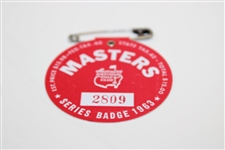 1963 Masters Tournament SERIES Badge #2809 - Jack Nicklaus Winner