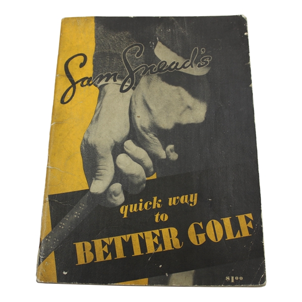 1938 Sam Sneads Quick Way to Better Golf Pictorial
