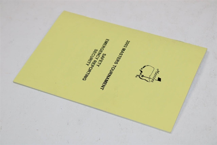 2003 Masters Tournament Safety & Emergency Reporting Security Booklet