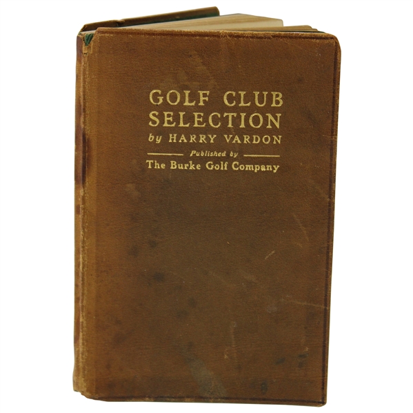 1916 Golf Club Selection Book by Harry Vardon in VG Condition