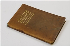 1916 'Golf Club Selection' Book by Harry Vardon in VG Condition