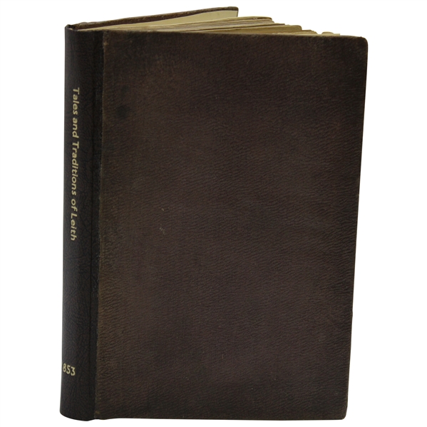 1853 Tales and Traditions of Leith Book by William Hutchison