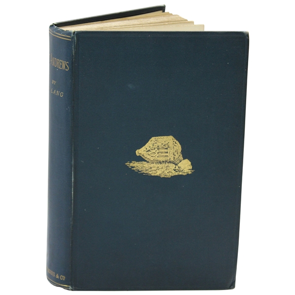 1893 St. Andrews by Andrew Lang Book in Fine Condition