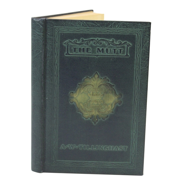 A.W. Tillinghast Signed Ltd Ed. 1925 The Mutt - And Other Golf Yarns 1st Ed. Book #250/250 JSA ALOA