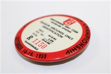 1959 US Amateur at Broadmoor GC Season Grounds Badge #1150 - Nicklaus 1st Amateur Win
