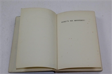 1938 R.A. Whicombe Says Golf's No Mystery! by R.A. Whitcombe 