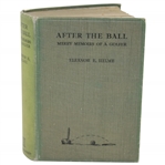 1931 After The Ball: Merry Memoirs of a Golfer Golf Book by Eleanor E. Helme