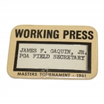 1961 Masters Tournament Working Press Badge #117 - James R. Gaquin P.G.A.