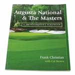 1996 Augusta National & The Masters: A Photographers Scrapbook by Frank Christian