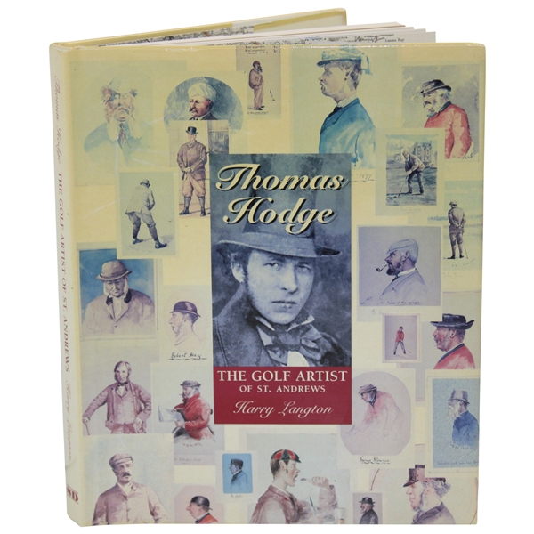 2000 The Golf Artist of St. Andrews 1st Ed Thomas Hodge Harry Langton