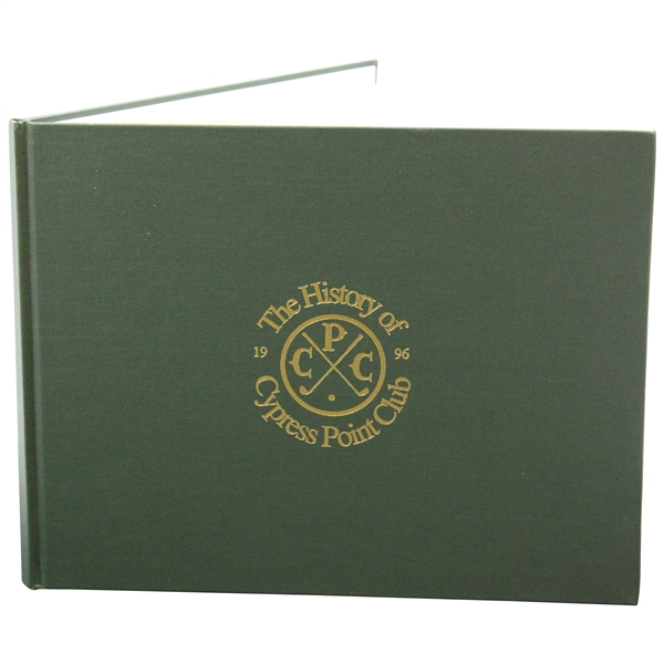 1996 The History Of Cypress Point 1st Ed Book by John Love