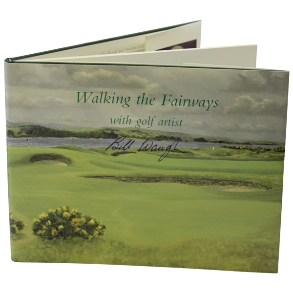2008 Walking The Fairways First Edition #28/50 Artist’s Remarque Edition by Bill Waugh