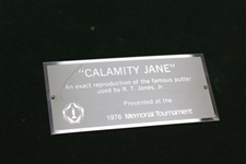 Bobby Jones' Replica Calamity Jane Putter - Ltd Ed Presented at the 1976 Memorial Tournament