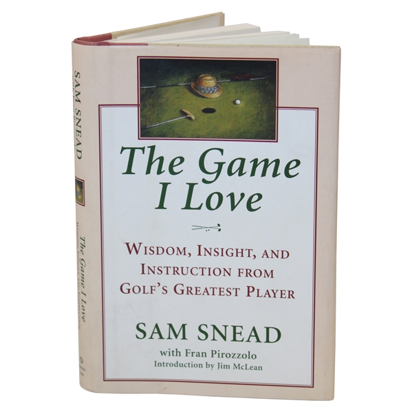 Sam Snead Signed The Game I Love 1st Edition JSA ALOA