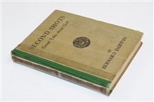 1930 'Second Shots Casual Talks About Golf' First Edition Book by Bernard Darwin