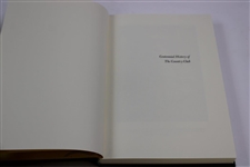 1882-1982 'Centennial History Of The Country Club' by Elmer Cappers