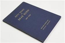 1897-1947 'Fifty Years of Brae Burn' Club History Book