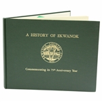A History Of Ekwanok Commemorating Its 75th Anniversary Year - 1974 