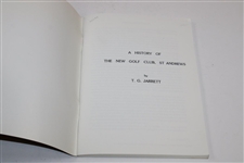 1982 'A History Of The New Golf Club St. Andrews' by T.G. Jarrett 