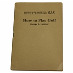1927 Little Blue Book #535 How To Play Golf by George Lardner