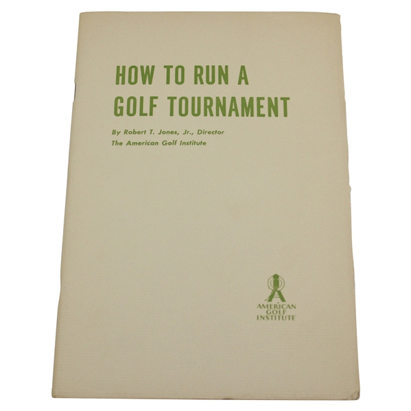 1936 How To Run A Golf Tournament By Bobby Jones