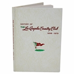 1898-1973 History of The Los Angeles Country Club Book