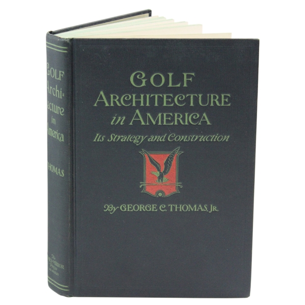 1927 Golf Architecture in America by George C. Thomas, Jr.