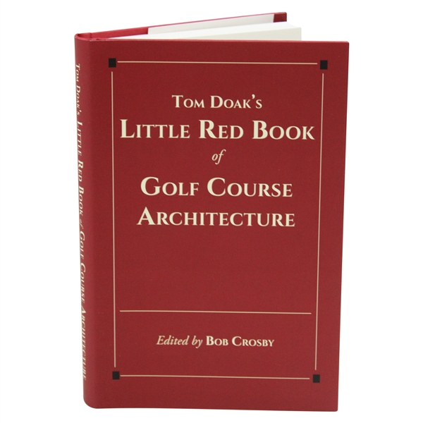 Tom Doak Signed Tom Doaks Little Red Book of Golf Course Architecture JSA ALOA